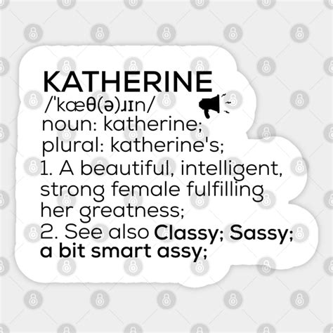 Katherine Name Definition Katherine Female Name Katherine Sticker