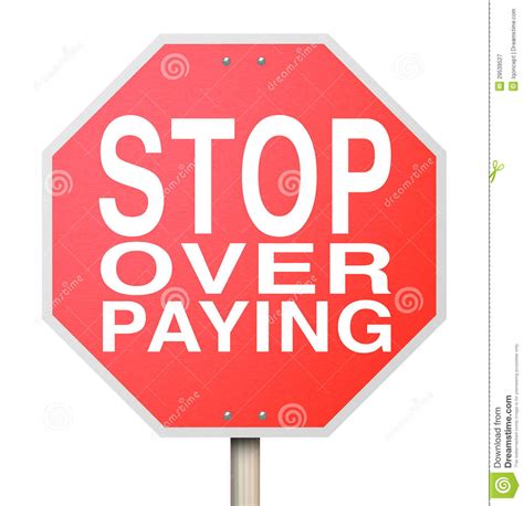 Stop Over Paying Sign Isolated Stock Illustration