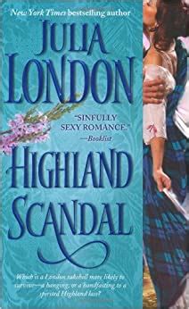 Highland Scandal Scandalous London Julia Amazon Com