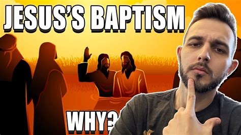 If Jesus Was Sinless Why Was He Baptized 💧 Youtube