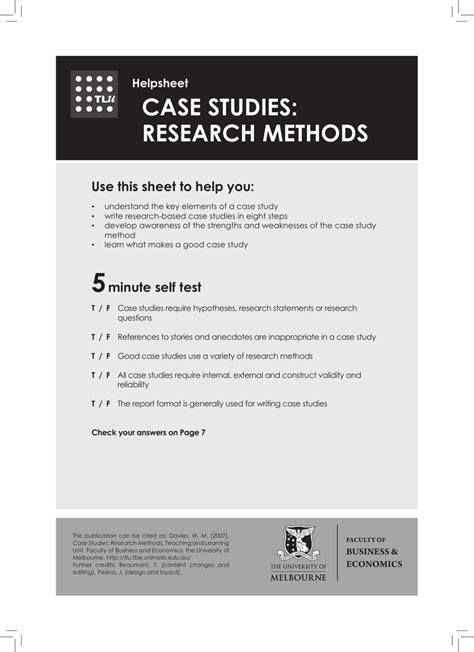 Though they are used extensively, there appears to be no accepted systematic case study method used by design researchers. CASE STUDIES: RESEARCH METHODS Use this sheet to help you ...