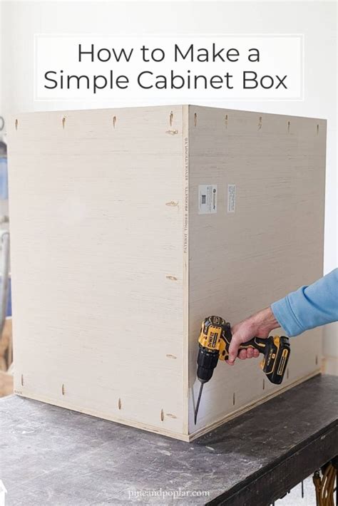 How To Build A Simple Cabinet Box Pine And Poplar