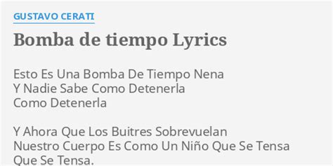 Bomba De Tiempo Lyrics By Gustavo Cerati Esto Es Una Bomba