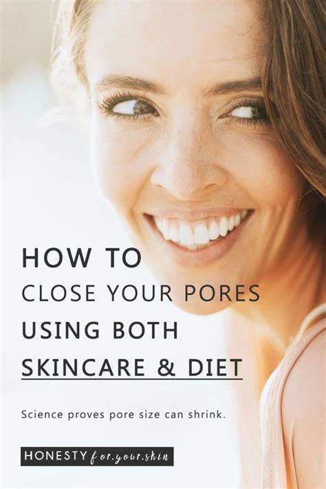 How To Close Pores Is It Possible To Shrink Pores Hint Yes How