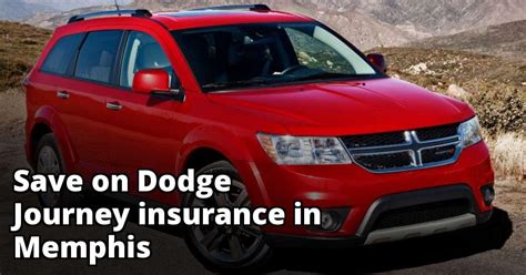 Maybe you would like to learn more about one of these? Affordable Dodge Journey Insurance in Memphis, TN