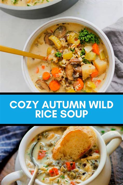 Cozy Autumn Wild Rice Soup New Recipe