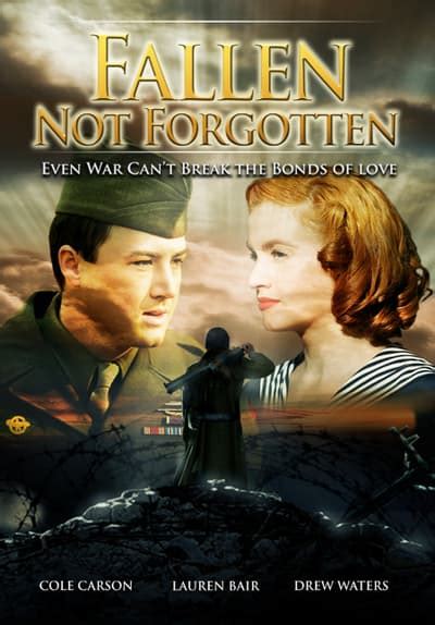 Watch Fallen Not Forgotten 2008 Full Movie Free Online Streaming Tubi