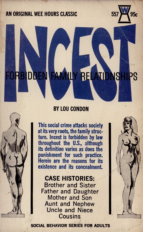 Incest Forbidden Family Relationships An Original Wee Hours Classic De Lou Condon Good