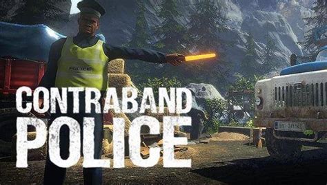 Contraband Police At The Best Price