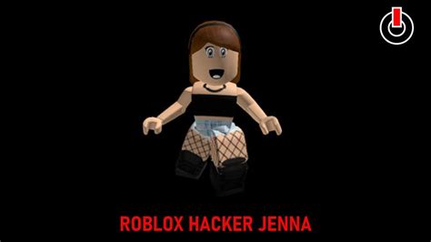 Jenna The Roblox Hacker Is She Real When Is She Coming Back