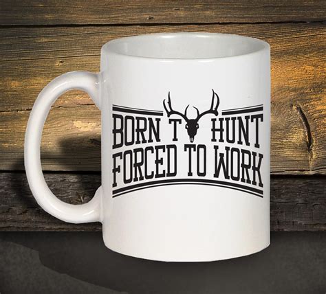 Hunting Ts Funny Coffee Mugs T For Men Ts For Him
