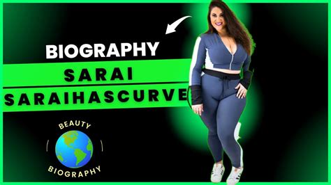 Sarai Has Curves Biography Curvy Model Big Size Model Youtube