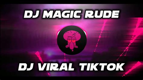 Dj Magic Rude New Slowed Full Bass Justin Beats Remix Youtube