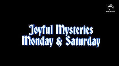 Joyful Mysteries Monday And Saturday Youtube