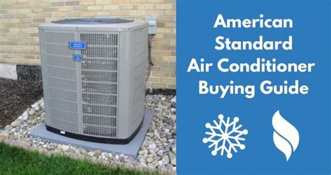 American Standard Air Conditioner Reviews And Prices 2022