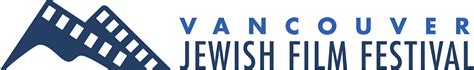 Vancouver Jewish Film Festival | Jewish film festival, Film festival, Film