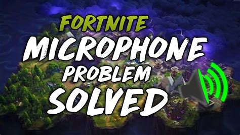 Fortnite Microphone Problem Solved 100 Working Youtube