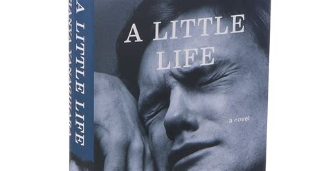 A little life's most affective moments come not from its graphic depictions of violence, but. Review: 'A Little Life,' Hanya Yanagihara's Traumatic Tale ...