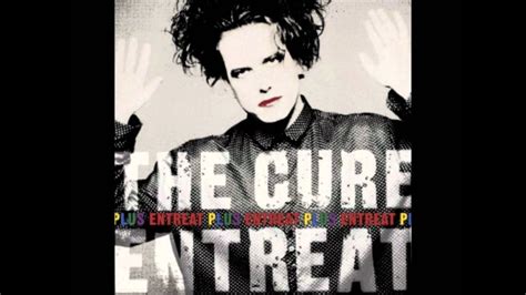 The Cure Pictures Of You Live Youtube