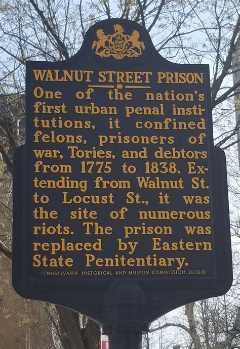 Walnut Street Prison This Marker Is Located On 6th Street Between