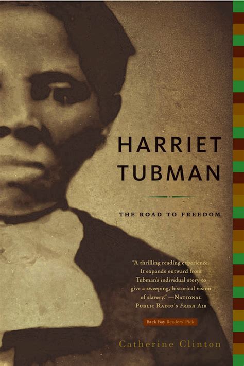 The Long Journey From The Age Of Jackson To Harriet Tubman On The