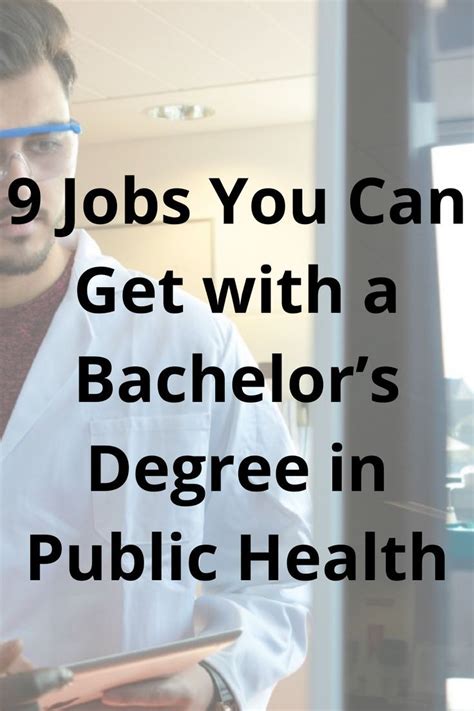 9 Jobs You Can Get With A Bachelors Degree In Public Health In 2022