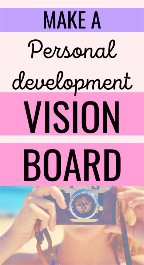 How To Make A Vision Board For Personal Development Goal Setting And