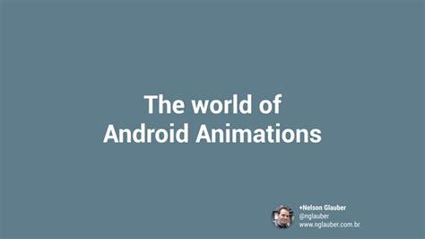 The World Of Android Animations Ppt
