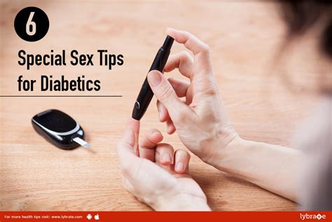 6 Special Sex Tips For Diabetics By Dr B K Kushwah Lybrate