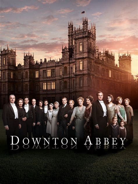 downton abbey trailers and videos rotten tomatoes