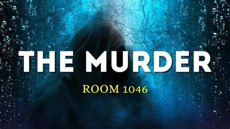 The Murder In Room 1046 Youtube