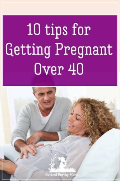 Getting Pregnant At 40 Benefits Risks And Useful Tips Artofit