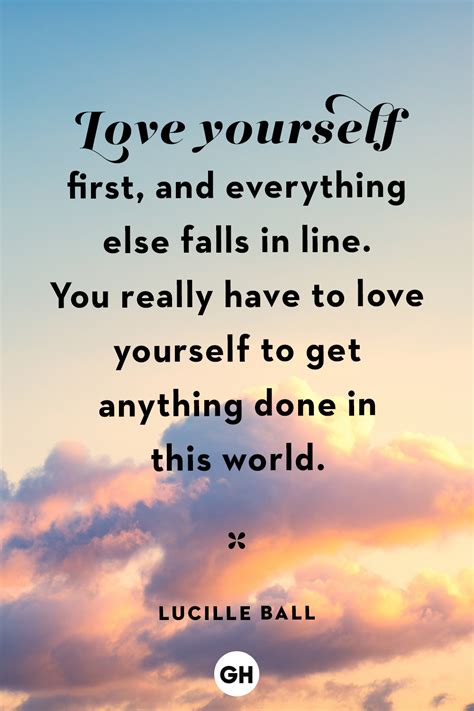 You have to love yourself, or you'll never be able to accept compliments from anyone. 45SNG: Life Myself Quotes About Self