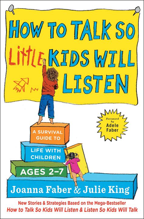 How To Talk So Little Kids Will Listen Book By Joanna Faber Julie