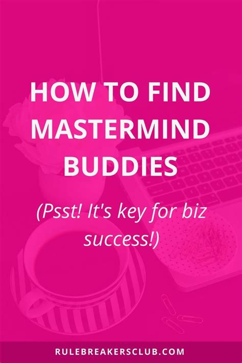 How To Find The Perfect Business Mastermind Business Tips Business