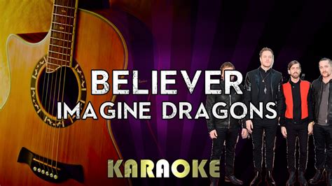 Imagines Dragons Believer Higher Key Acoustic Guitar Karaoke