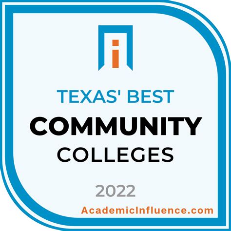 Texass Best Community Colleges Of 2021 Academic Influence
