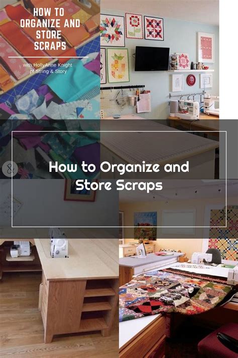 How To Organize And Store Scraps In 2020 Quilting Room Organization