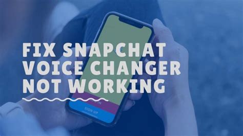 People worldwide are facing this issue and are looking out for the answers to the same. How to Fix Snapchat Voice Changer Not Working?