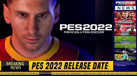 Pes 2022 Release Date Pes 2022 Cover Pes 2022 Pes 2022 Release Images