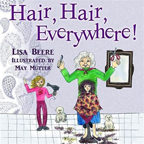 Book Review Of Hair Hair Everywhere Childrens Books Illustrations