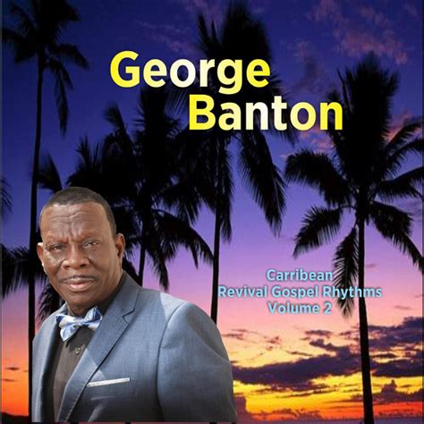 Caribbean Gospel Rhythms Vol 2 Single By George Banton Spotify