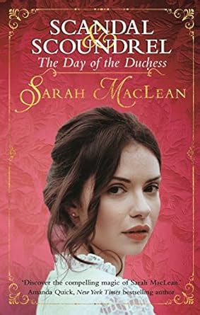The Day Of The Duchess Scandal Scoundrel Book Ebook Maclean