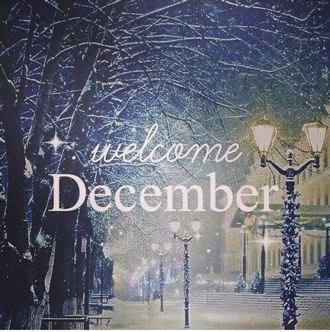 Welcome December Welcome December Instagram Instagram Pictures