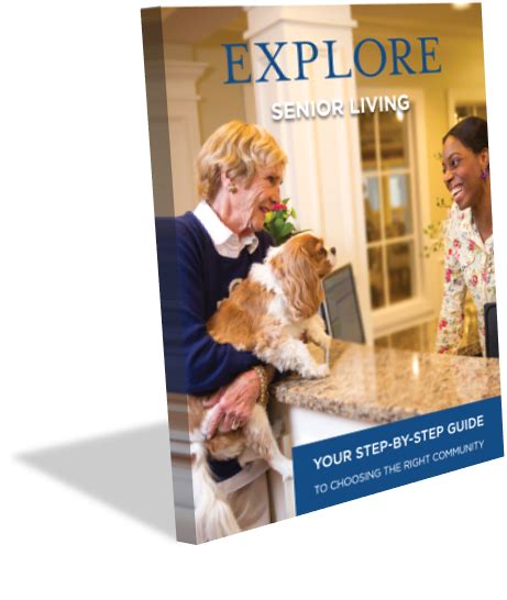 Free Senior Living Guide Choosing A Senior Living Community