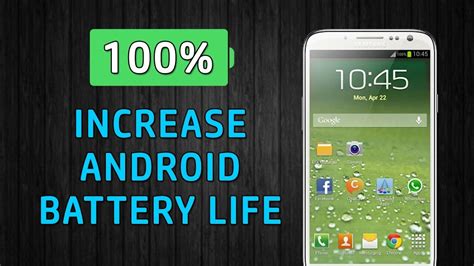 How To Increase Battery Life On Android Phones Whatdigi