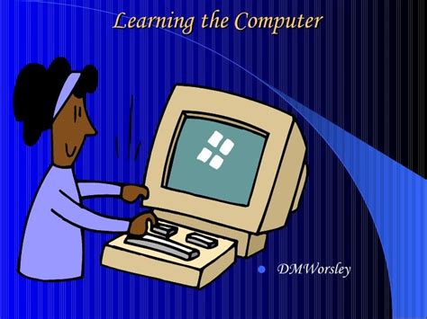 Learning The Computer 1