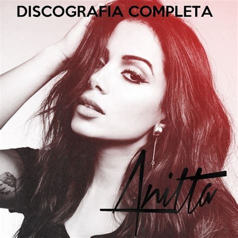 Anitta Discografia Completa Singles E Raridades 2018 Mercado Livre