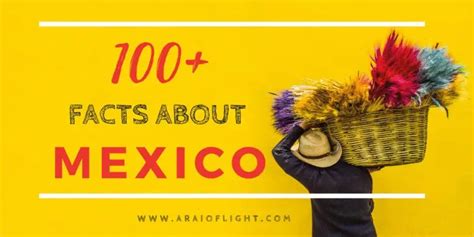 100 Interesting And Fun Facts About Mexico To Know Before You Go 2022