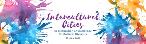 World Day For Cultural Diversity For Dialogue And Development 2021